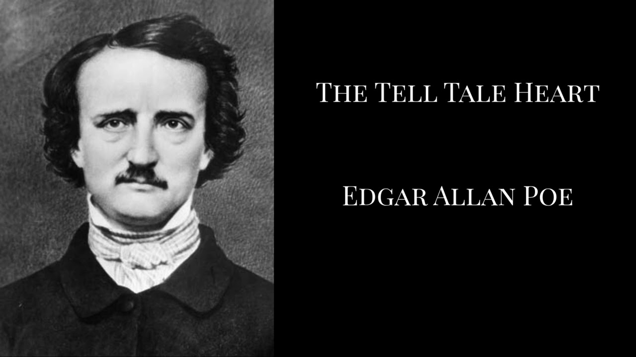The Tell Tale Heart